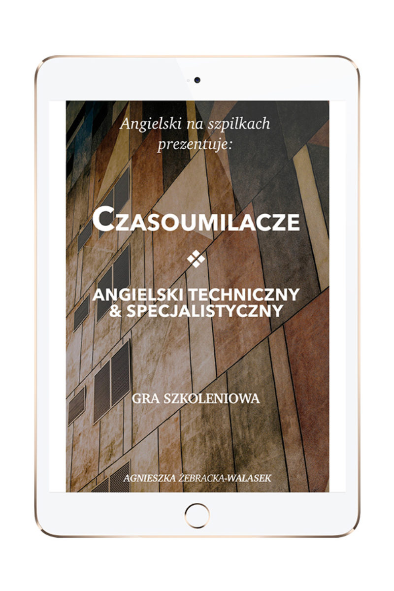 Czasoumilacze: technical English & ESP