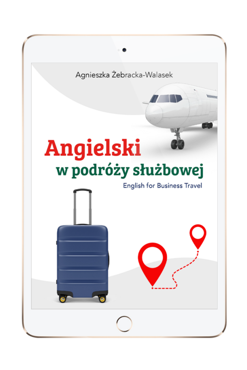 English for Business Travel. Angielski w podróży służbowej